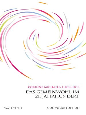 cover image of Das Gemeinwohl im 21. Jahrhundert
